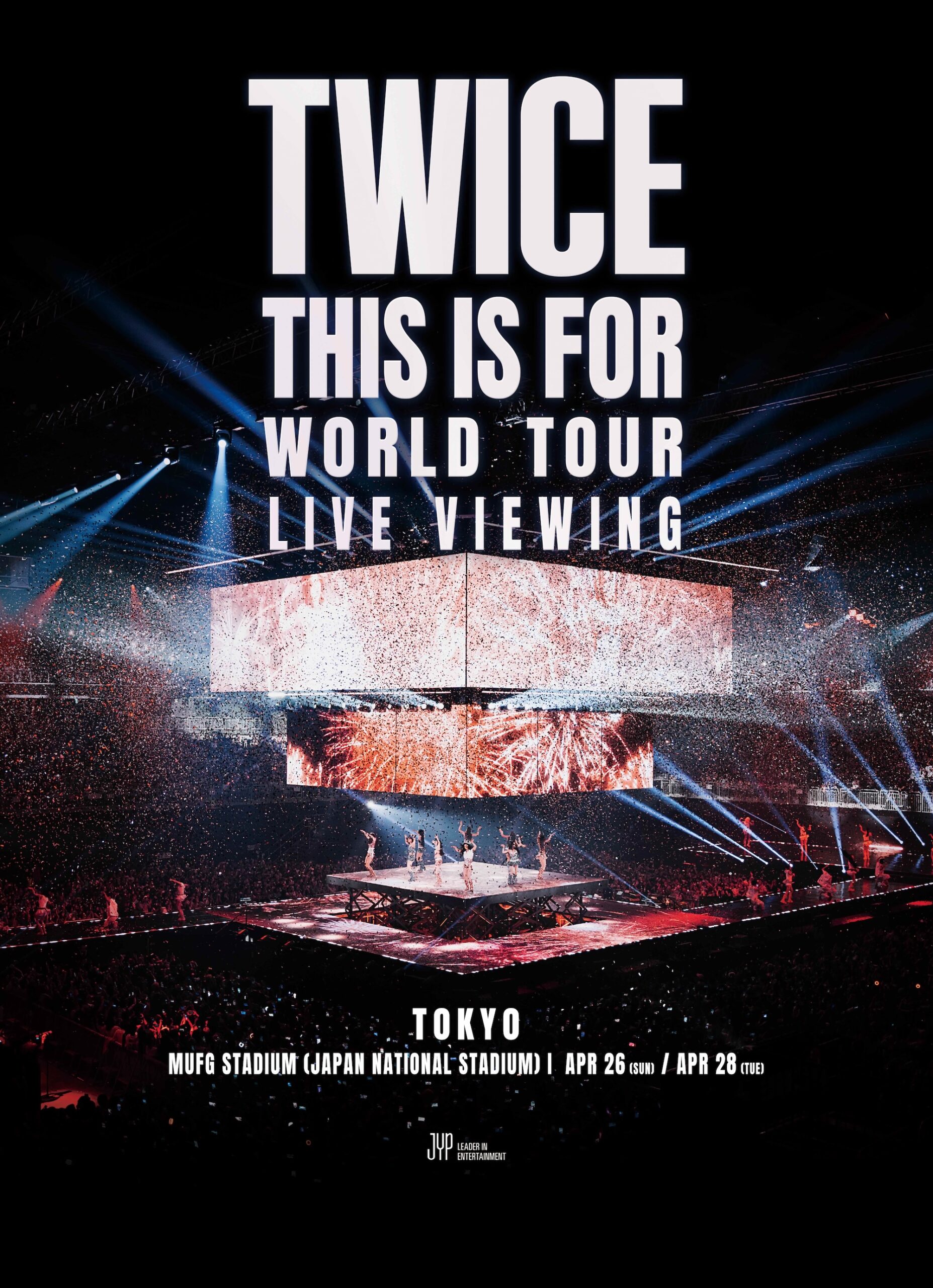 4/26（日）・4/28（火）TWICE ＜THIS IS FOR＞ WORLD TOUR IN JAPAN LIVE VIEWING決定！のアイキャッチ画像