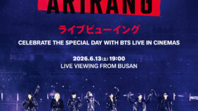 6/13（土）BTS WORLD TOUR ‘ARIRANG’ IN BUSAN ライブビューイング 決定！のアイキャッチ画像